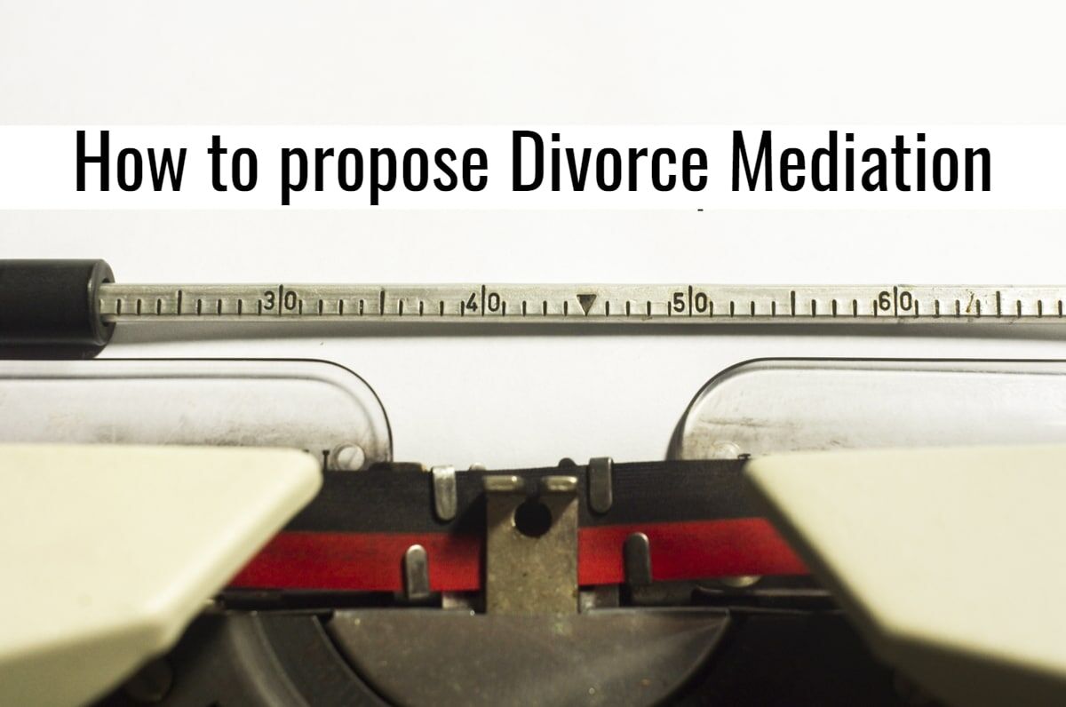 How to propose Divorce Mediation 1200 how to start mediation, how to start mediation process, mediation in marriage, how to begin mediation, marriage mediator, can i skip mediation and go straight to court, what to bring to mediation, start mediation, marriage mediators, mediation divorce, mediation for divorce, mediation sudbury, how to set up mediation
