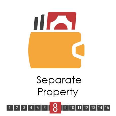 Separate Property - Divorce Survival Guide
